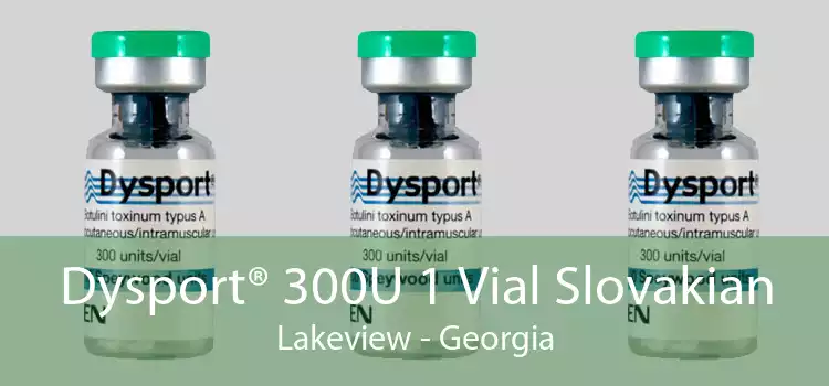 Dysport® 300U 1 Vial Slovakian Lakeview - Georgia