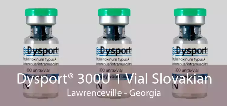 Dysport® 300U 1 Vial Slovakian Lawrenceville - Georgia