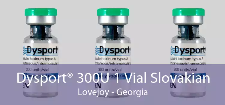 Dysport® 300U 1 Vial Slovakian Lovejoy - Georgia