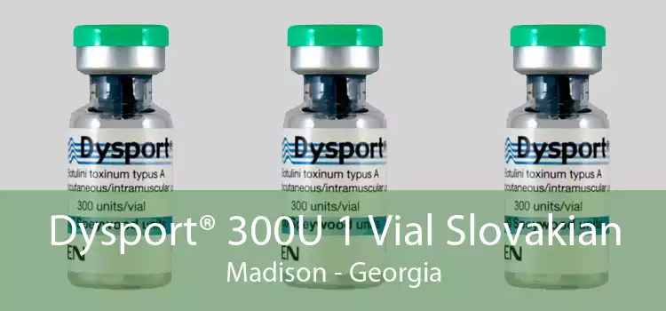 Dysport® 300U 1 Vial Slovakian Madison - Georgia