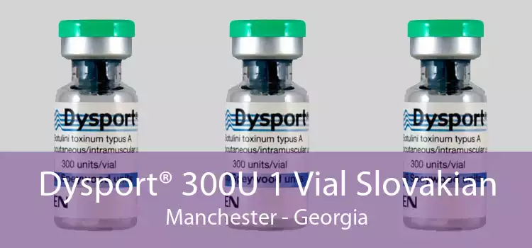 Dysport® 300U 1 Vial Slovakian Manchester - Georgia