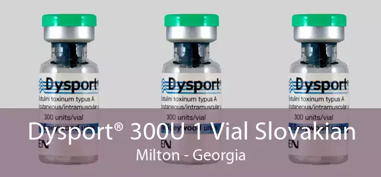 Dysport® 300U 1 Vial Slovakian Milton - Georgia