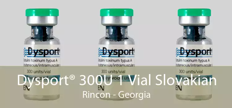 Dysport® 300U 1 Vial Slovakian Rincon - Georgia