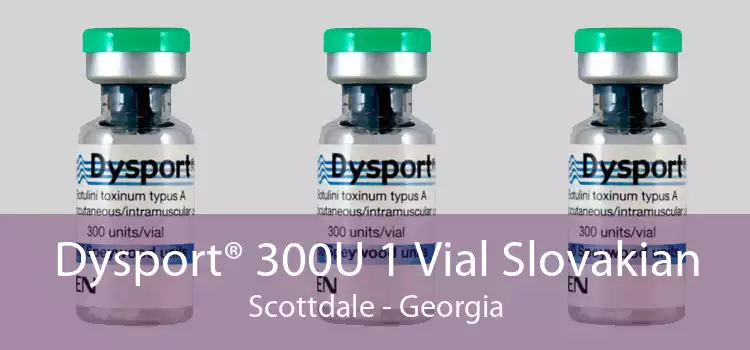 Dysport® 300U 1 Vial Slovakian Scottdale - Georgia
