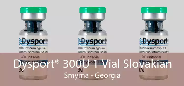 Dysport® 300U 1 Vial Slovakian Smyrna - Georgia