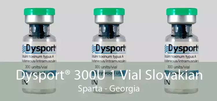 Dysport® 300U 1 Vial Slovakian Sparta - Georgia