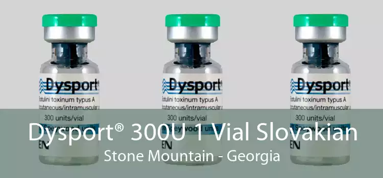 Dysport® 300U 1 Vial Slovakian Stone Mountain - Georgia