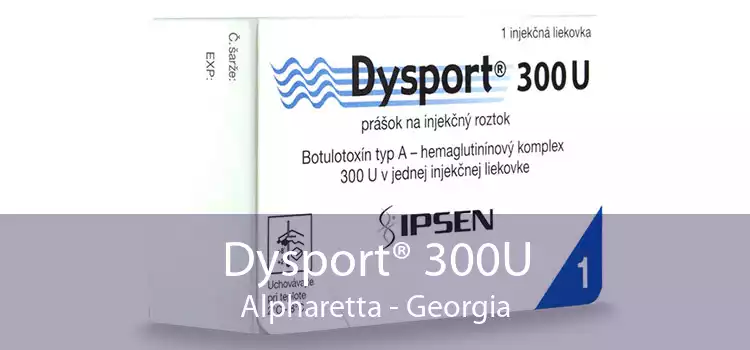 Dysport® 300U Alpharetta - Georgia