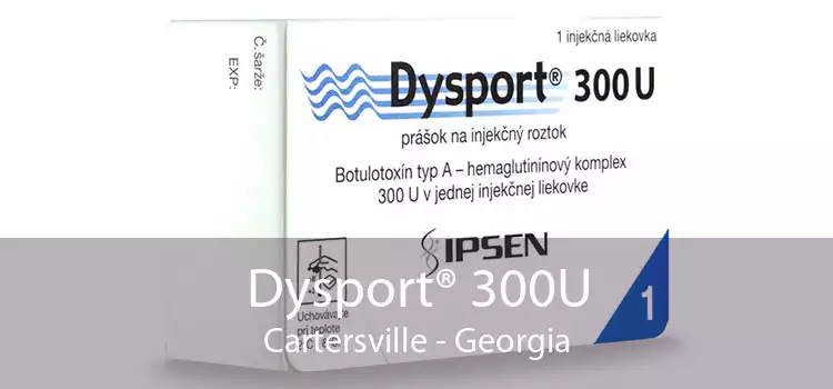 Dysport® 300U Cartersville - Georgia