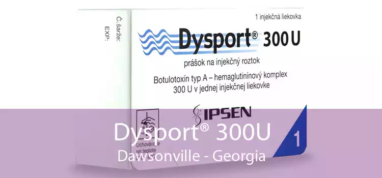 Dysport® 300U Dawsonville - Georgia