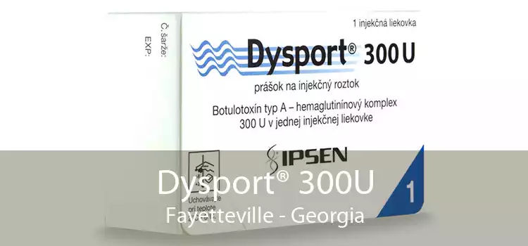 Dysport® 300U Fayetteville - Georgia