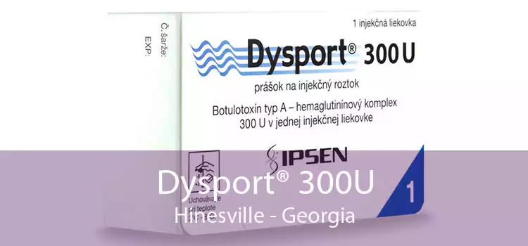 Dysport® 300U Hinesville - Georgia