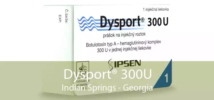 Dysport® 300U Indian Springs - Georgia