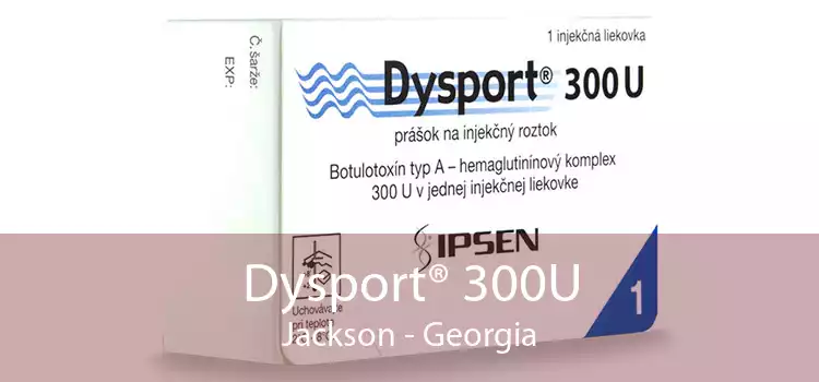 Dysport® 300U Jackson - Georgia