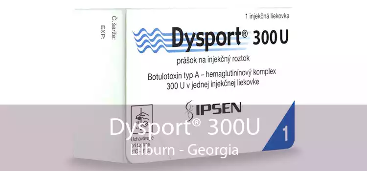 Dysport® 300U Lilburn - Georgia
