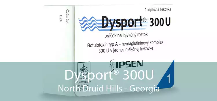 Dysport® 300U North Druid Hills - Georgia