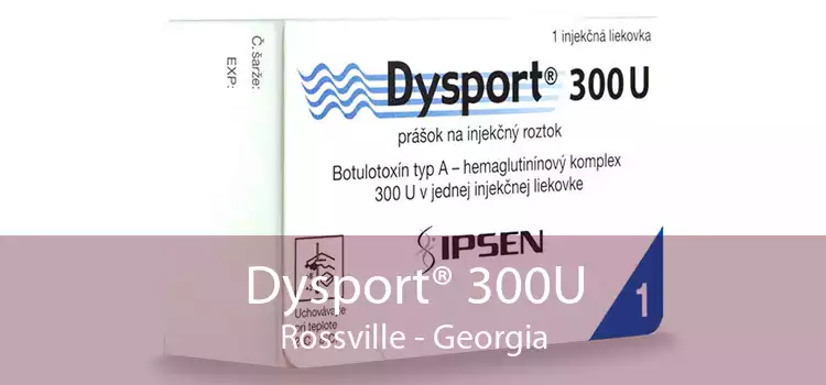 Dysport® 300U Rossville - Georgia