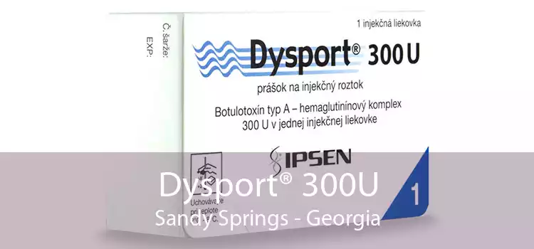 Dysport® 300U Sandy Springs - Georgia