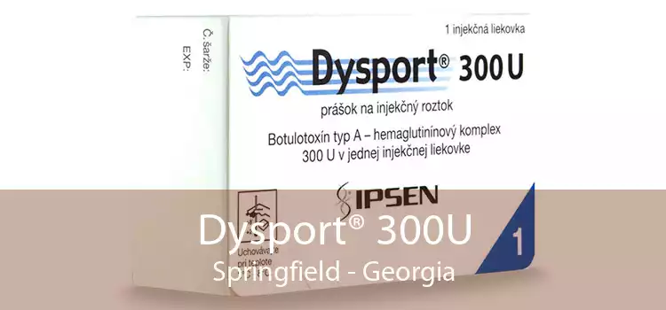 Dysport® 300U Springfield - Georgia