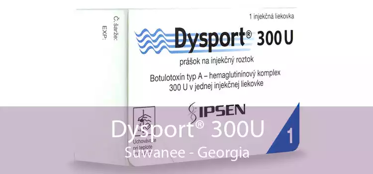 Dysport® 300U Suwanee - Georgia