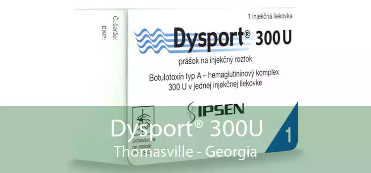 Dysport® 300U Thomasville - Georgia