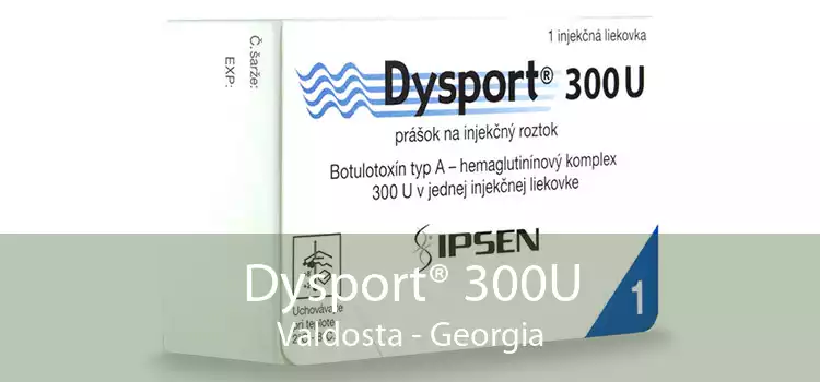 Dysport® 300U Valdosta - Georgia