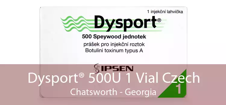 Dysport® 500U 1 Vial Czech Chatsworth - Georgia