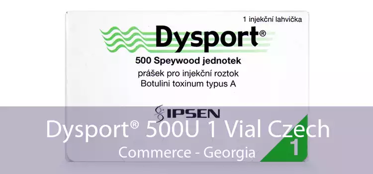 Dysport® 500U 1 Vial Czech Commerce - Georgia