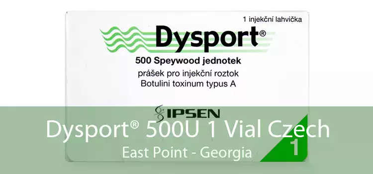 Dysport® 500U 1 Vial Czech East Point - Georgia
