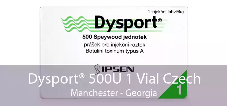 Dysport® 500U 1 Vial Czech Manchester - Georgia