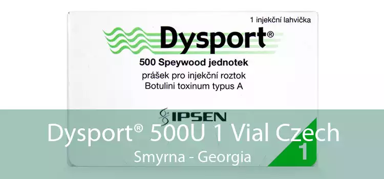 Dysport® 500U 1 Vial Czech Smyrna - Georgia
