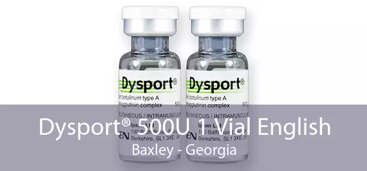 Dysport® 500U 1 Vial English Baxley - Georgia