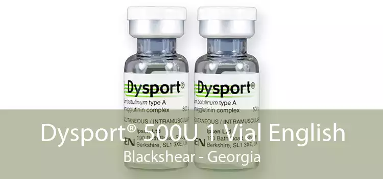 Dysport® 500U 1 Vial English Blackshear - Georgia