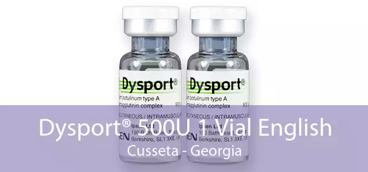 Dysport® 500U 1 Vial English Cusseta - Georgia