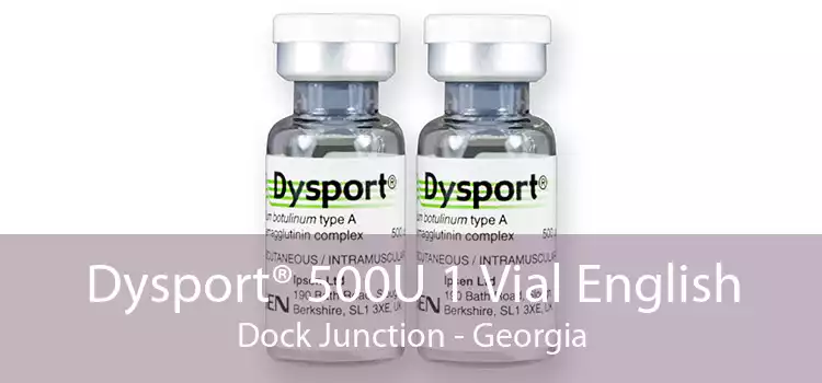 Dysport® 500U 1 Vial English Dock Junction - Georgia