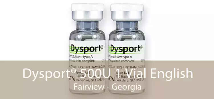 Dysport® 500U 1 Vial English Fairview - Georgia