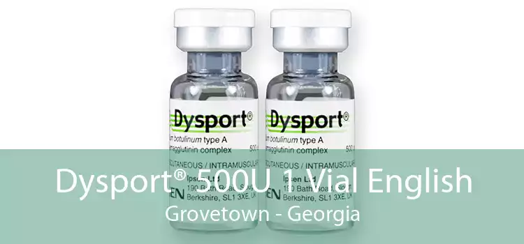 Dysport® 500U 1 Vial English Grovetown - Georgia