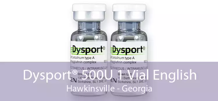 Dysport® 500U 1 Vial English Hawkinsville - Georgia