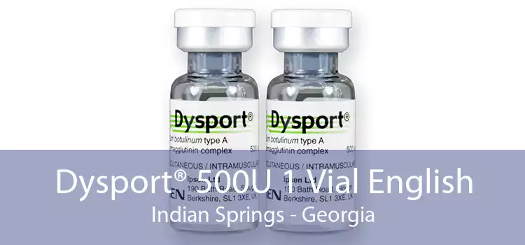Dysport® 500U 1 Vial English Indian Springs - Georgia