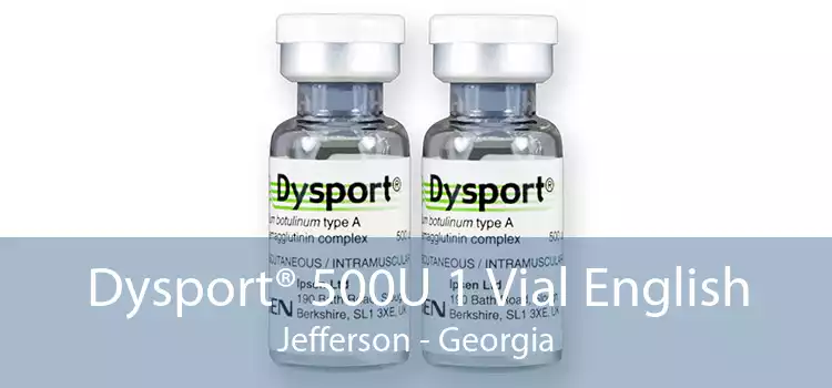 Dysport® 500U 1 Vial English Jefferson - Georgia