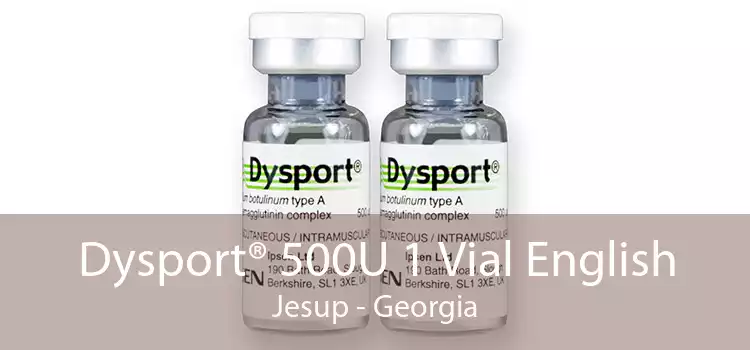 Dysport® 500U 1 Vial English Jesup - Georgia