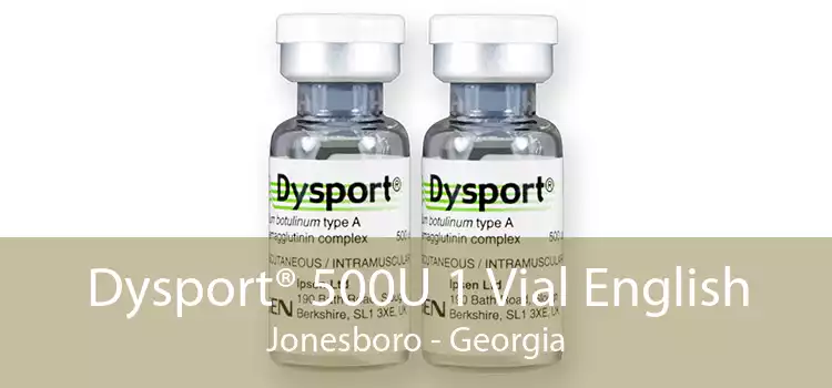 Dysport® 500U 1 Vial English Jonesboro - Georgia