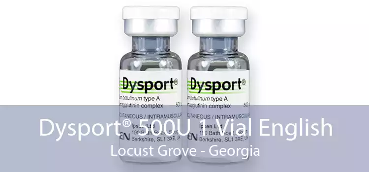 Dysport® 500U 1 Vial English Locust Grove - Georgia