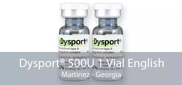 Dysport® 500U 1 Vial English Martinez - Georgia
