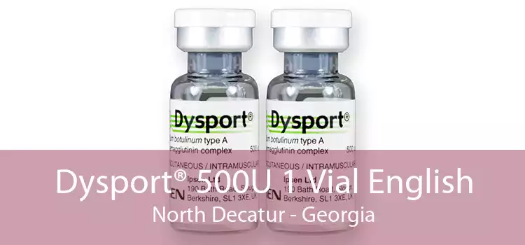Dysport® 500U 1 Vial English North Decatur - Georgia