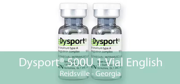 Dysport® 500U 1 Vial English Reidsville - Georgia