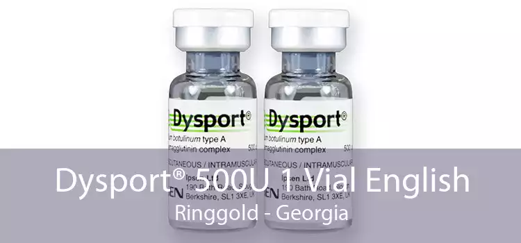 Dysport® 500U 1 Vial English Ringgold - Georgia