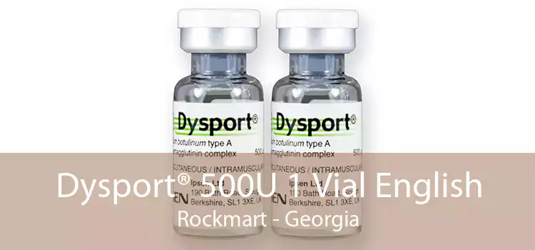 Dysport® 500U 1 Vial English Rockmart - Georgia