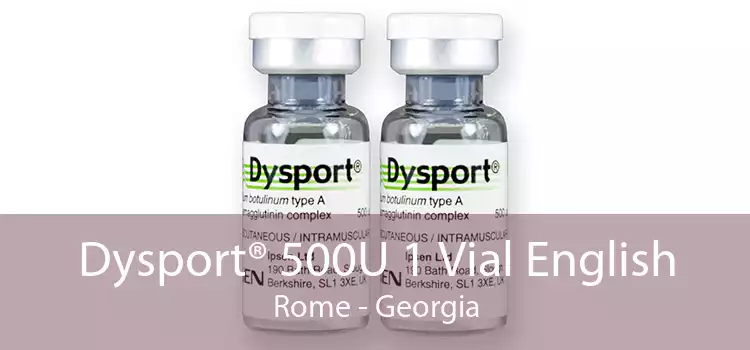 Dysport® 500U 1 Vial English Rome - Georgia