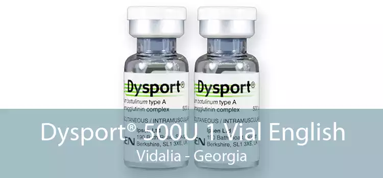 Dysport® 500U 1 Vial English Vidalia - Georgia